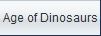 Age of Dinosaurs