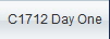 C1712 Day One