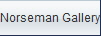 Norseman Gallery