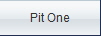 Pit One